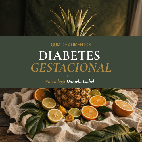 Guía nutricional para diabetes gestacional