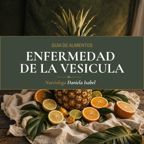 Guia nutricional para enfermedad de la vesicula
